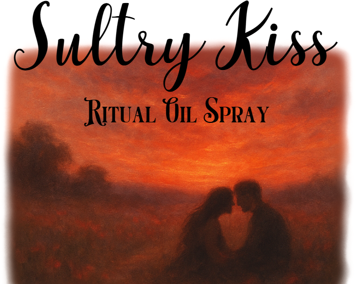 Label for 'Sultry Kiss' ritual oil spray with a silhouette of a couple against an orange sky.